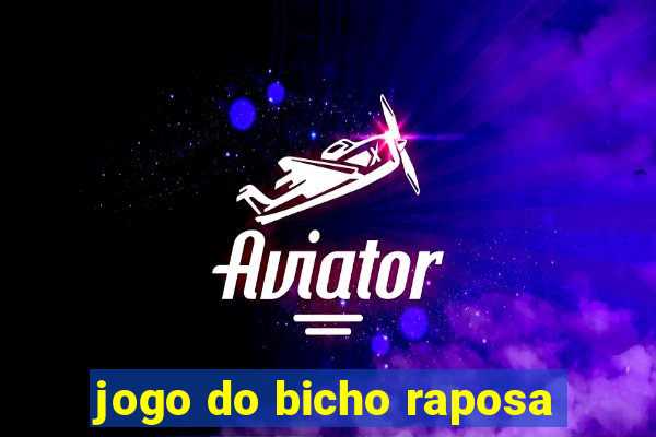 jogo do bicho raposa